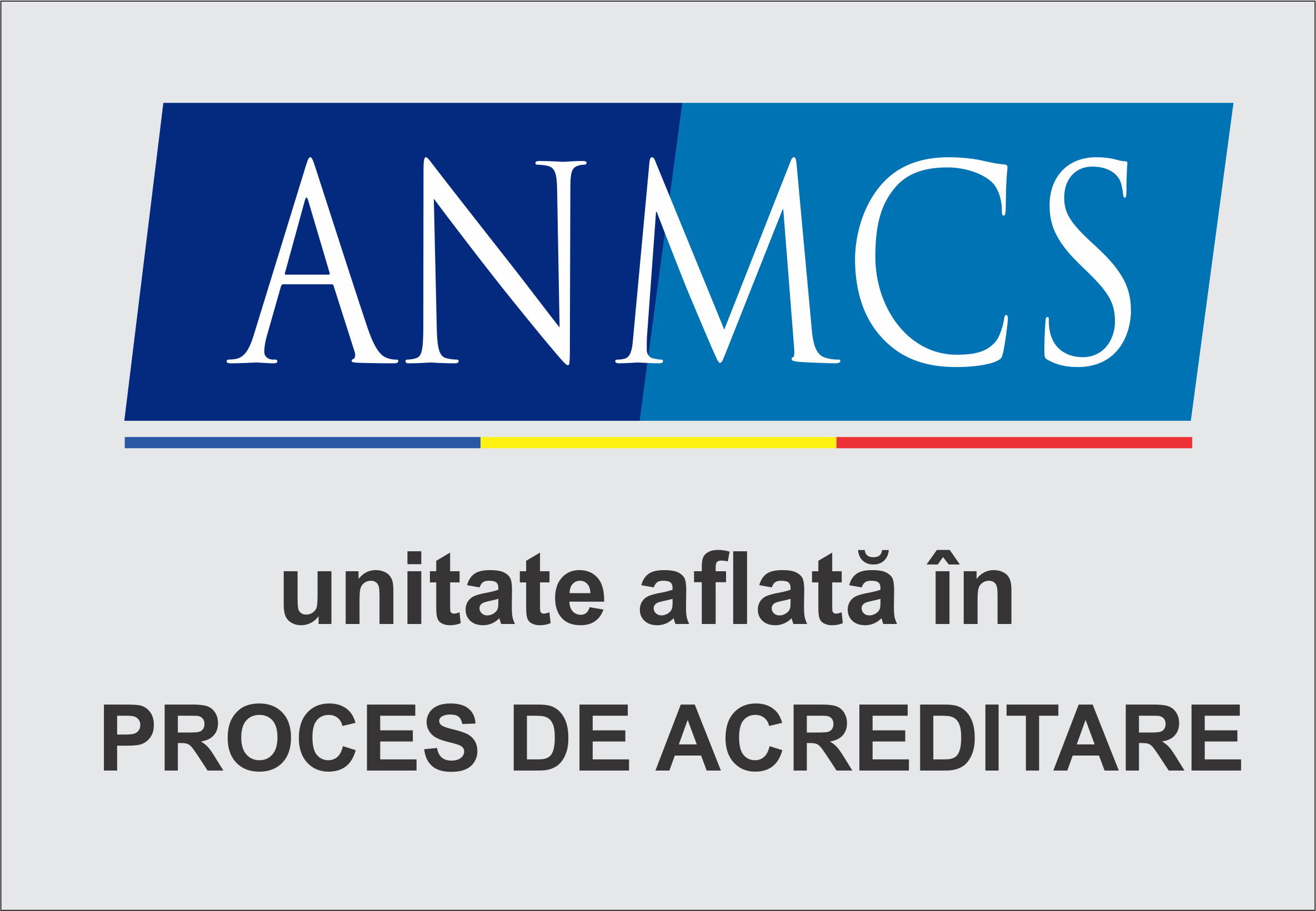ANMCS - Unitate in proces de acreditare